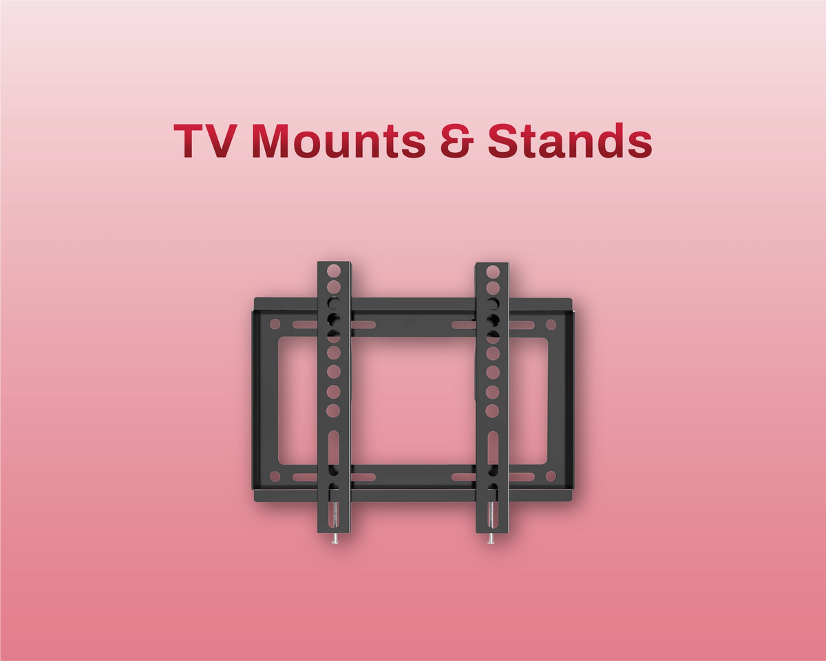 TV Mounts & Stands